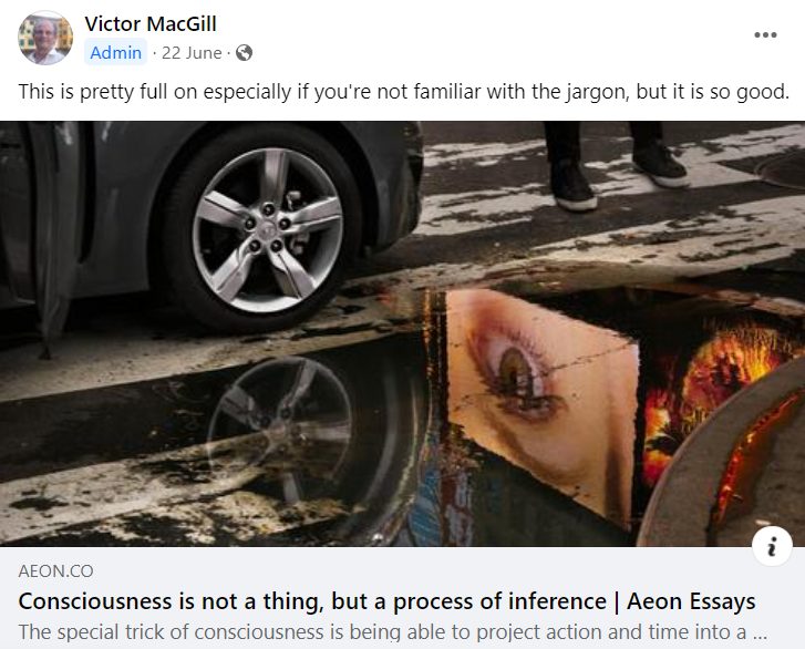 Facebook group Reconnect post about Consciousness - posted by Victor MacGill